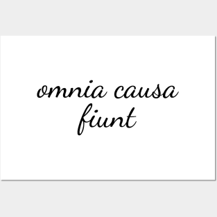 Omnia Cause Funt - Latin Quote Designer Shirt Posters and Art